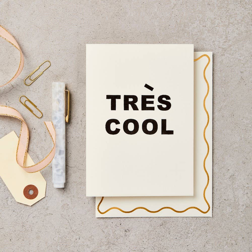 Tres Cool - Greeting Card