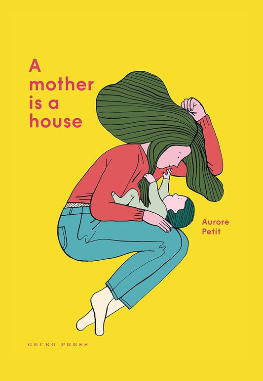 A Mother is a House Book