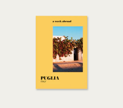 A Week Abroad - Puglia