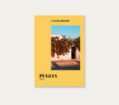 A Week Abroad - Puglia