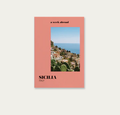 A Week Abroad - Sicily