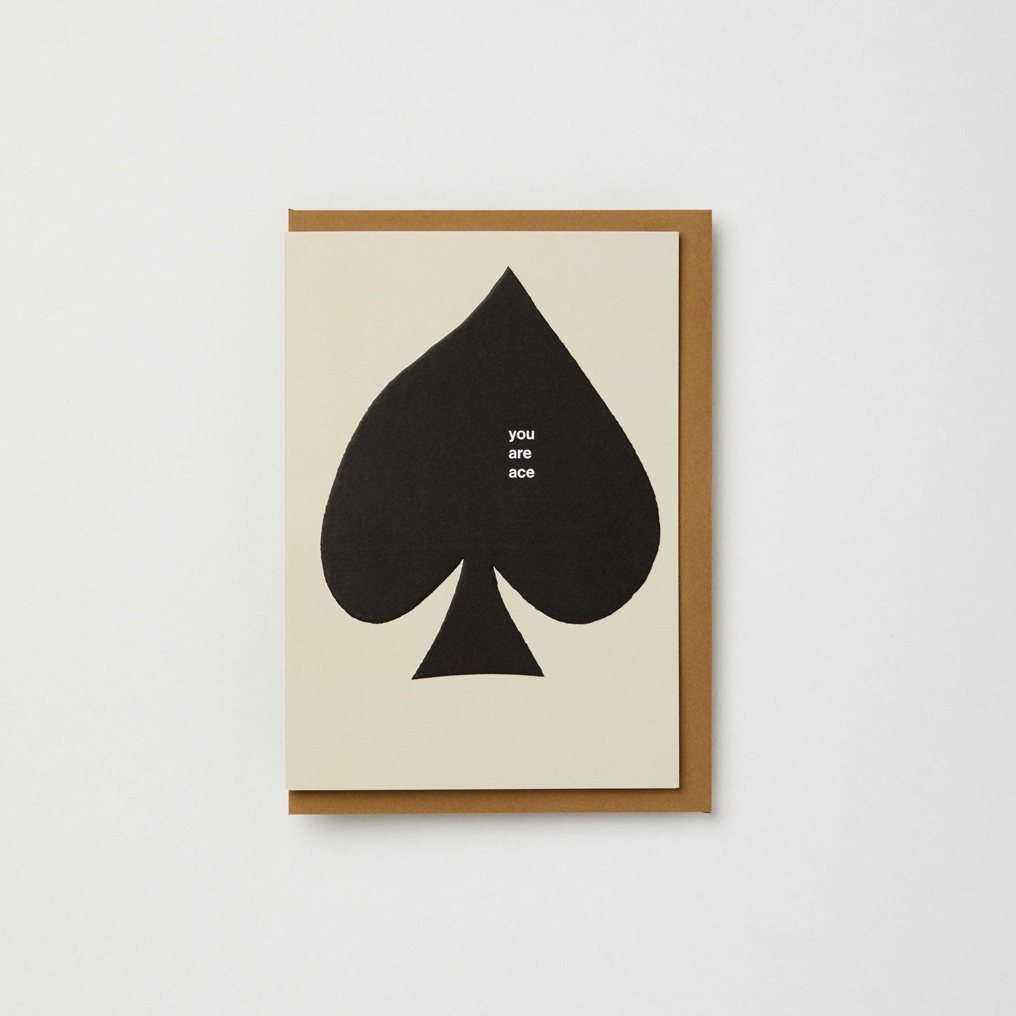 You Are Ace - Greeting Card