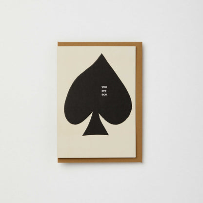 You Are Ace - Greeting Card