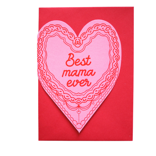 Best Mama Ever - Greeting Card